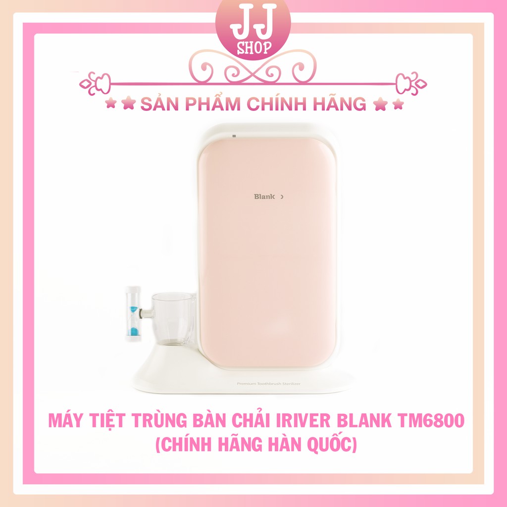 ❤️ MÁY TIỆT TRÙNG BÀN CHẢI ĐÁNH RĂNG IRIVER BLANK - TM6800 ❤️