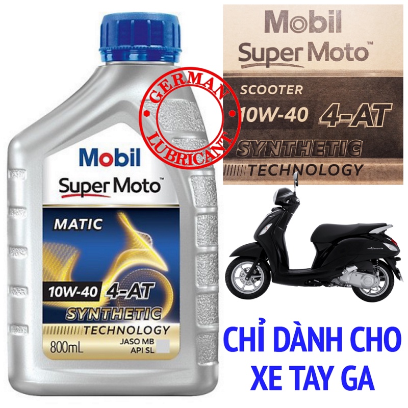 Nhớt xe tay ga Mobil Super Moto Scooter 10W-40 800ml Nhập Khẩu Singapore