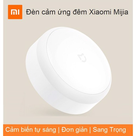 Xiaomi Mijia Night Light đèn cảm biến hồng ngoại