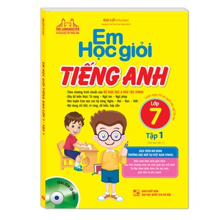 Em Học Giỏi Tiếng Anh Lớp 7 - Tập 1