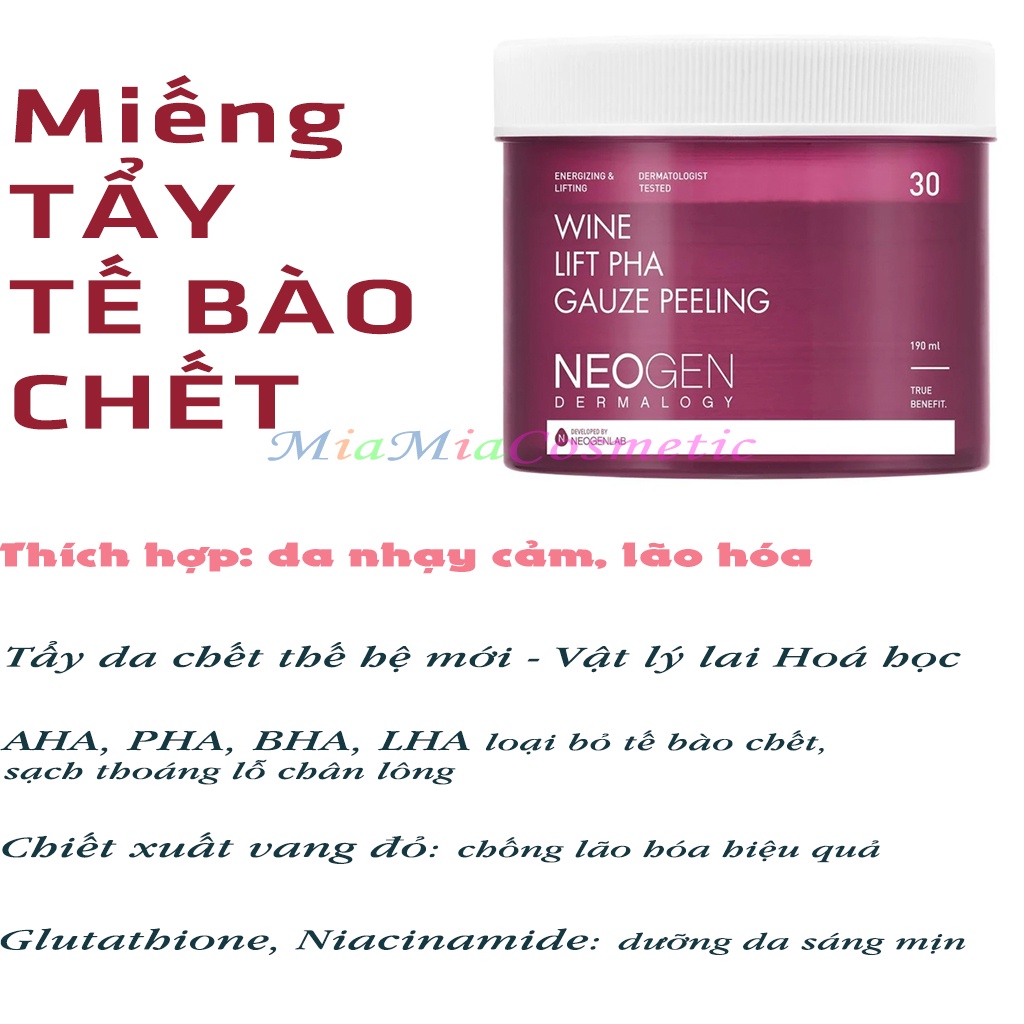 Tẩy Da Chết Dạng Miếng Vang Đỏ Neogen Dermalogy Wine Lift PHA Guaze Peeling Pad 30 Miếng [NHẬP KHẨU CHÍNH HÃNG]