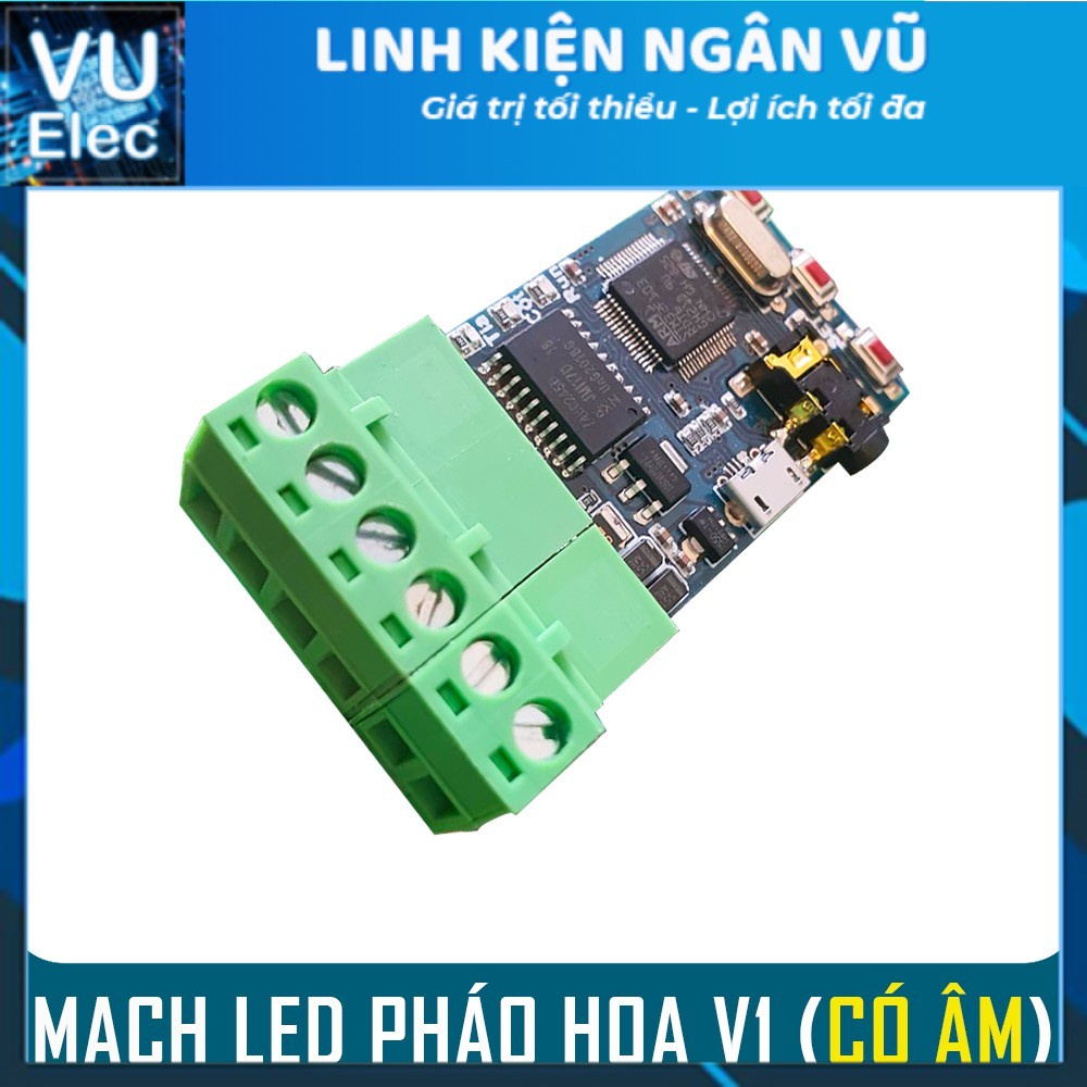 Mạch điều khiển LED PHÁO HOA Ver.1 ( Có âm thanh )