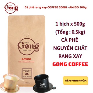 [500G AMIGO KÈM PHIN] Cà phê nguyên chất GONG COFFEE (500g/1bịch)