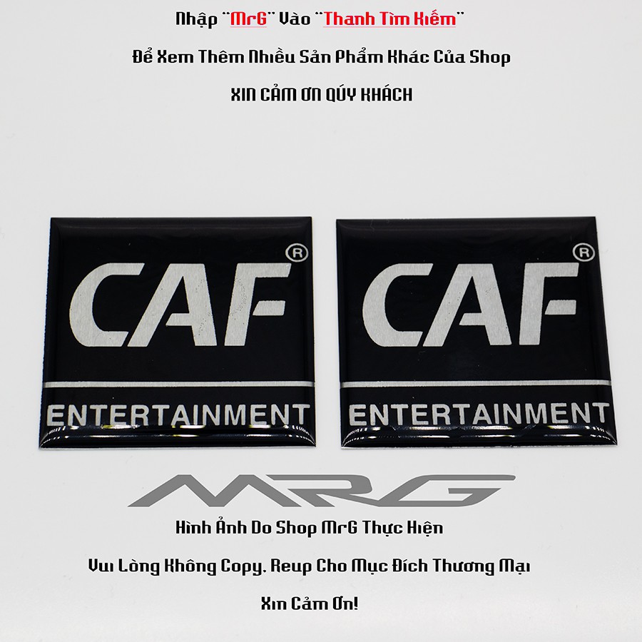 Tem Loa CAF - MrG