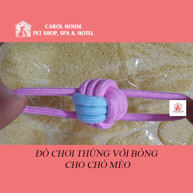 BÓNG DÂY THỪNG ĐỒ CHƠI CHO CHÓ MÈO - kích thước  18cm