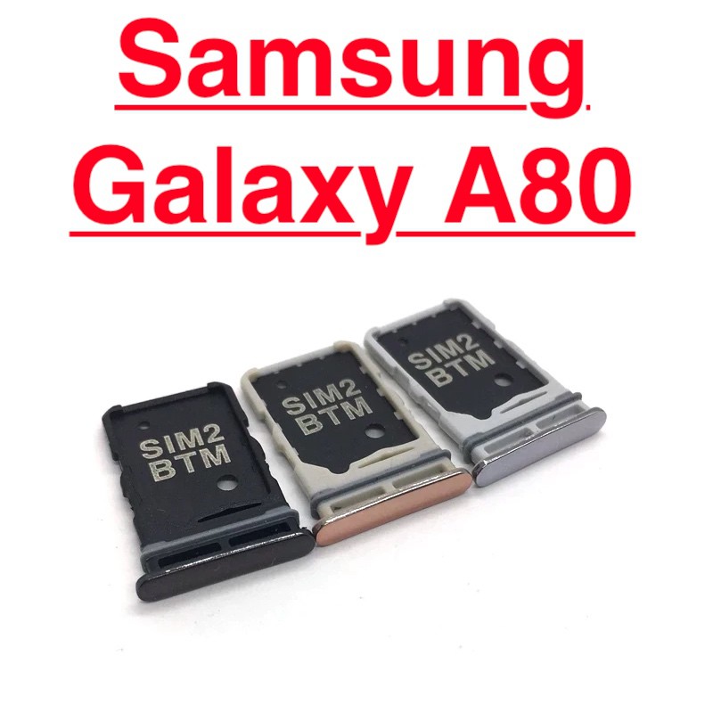 ✅ Chính Hãng ✅ Khay Đựng Sim Thẻ Nhớ Samsung Galaxy A80 Chính Hãng Giá Rẻ