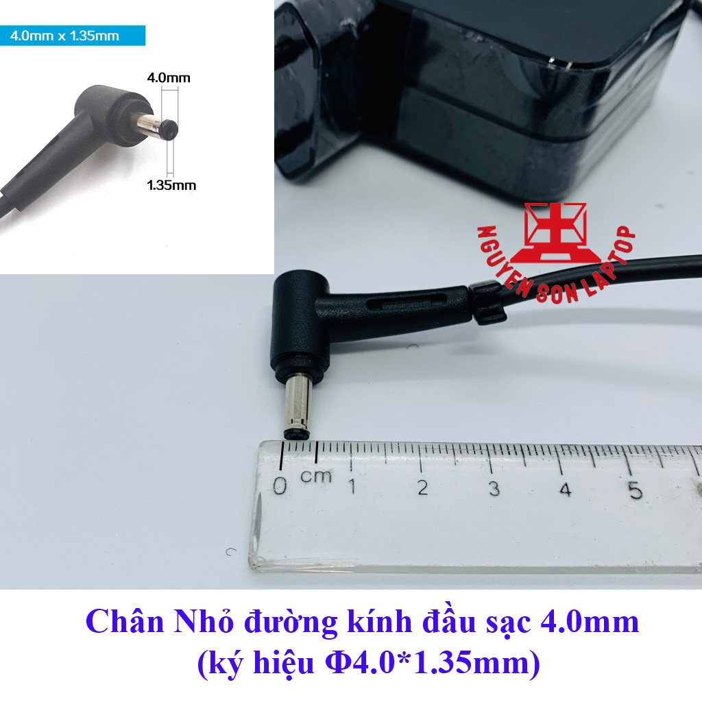 Sạc Laptop Asus 19V - 2.37A - Chân nhỏ 4.0mm x 1.35mm - Hàng NEW