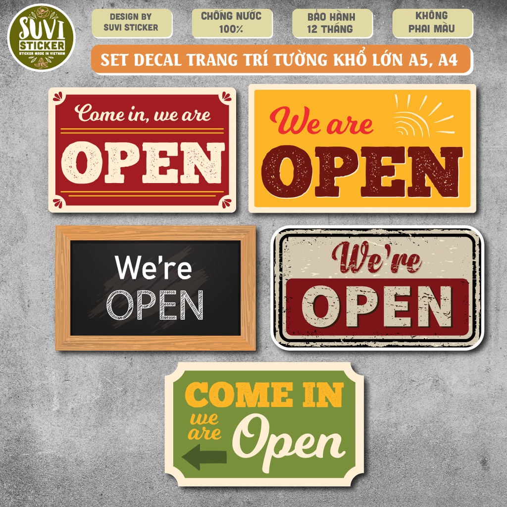 Decal Open khổ lớn trang trí tường, dán kính, trang trí quán cà phê khổ A4, A5 chống nước. MSP: KL13