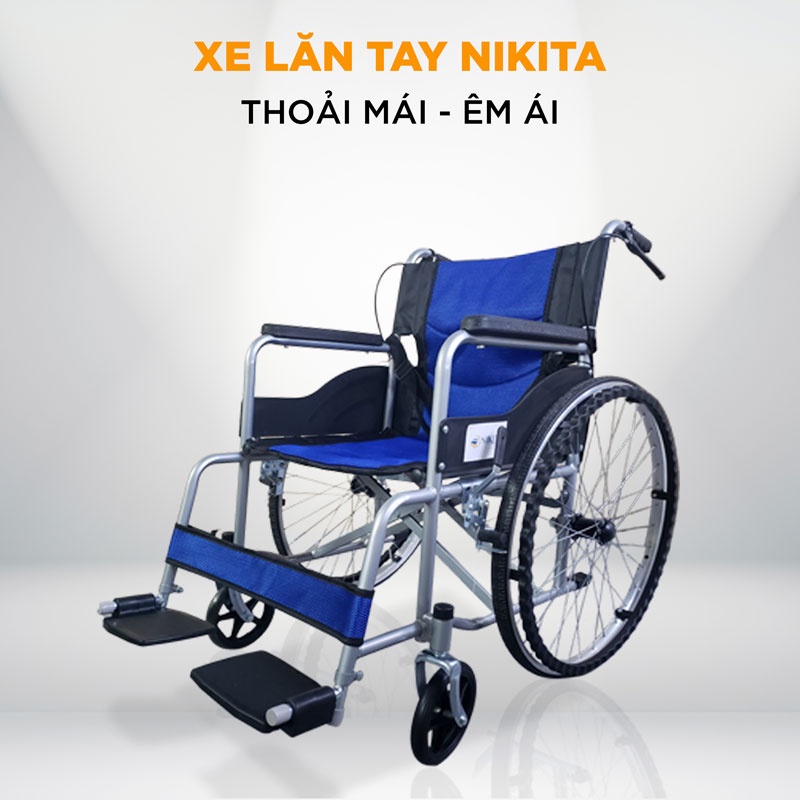 Xe lăn tay cơ bản cho người già, Nhiều mẫu lựa chọn - Chính hãng NIKITA 2023