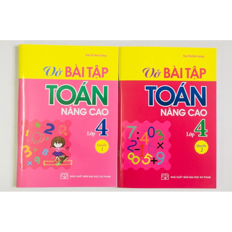 Sách - Vở Bài Tập Toán Nâng Cao Lớp 4 (2 Quyển)