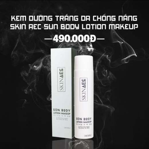 [QUÀ ĐỈNH 0Đ]Kem Dưỡng Trắng Da ChốngNắng  SKIN AEC SUN BODY LOTION MAKEUP SKIN AEC - Tặng Kèm Sữa Tắm Ủ Trắng Skin Ace