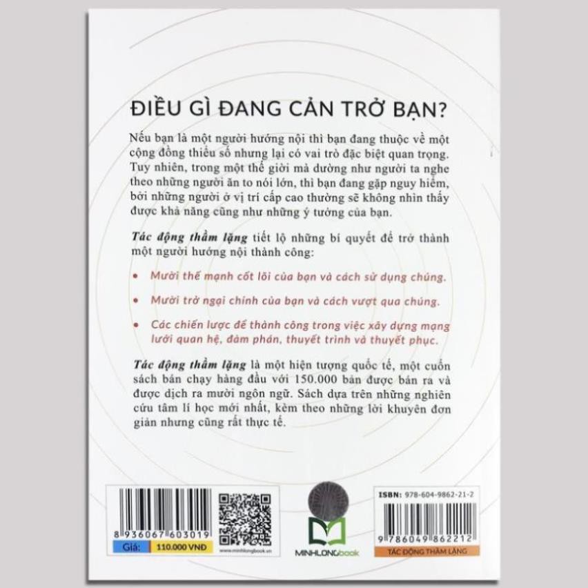 Sách -Tác Động Thầm Lặng - Làm Thế Nào Để Trở Thành Một Người Hướng Nội Thành Công [ Minh long]