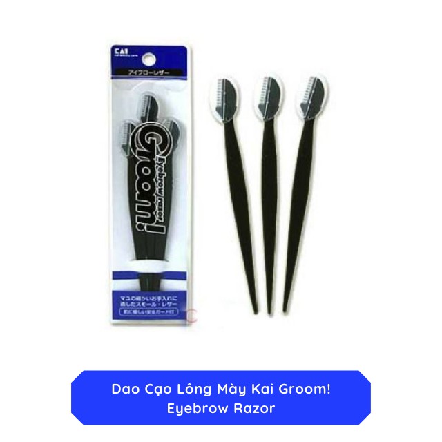 [HỘP 3 CÁI] Dao Cạo Lông Mày Kai Groom! Eyebrow Razor