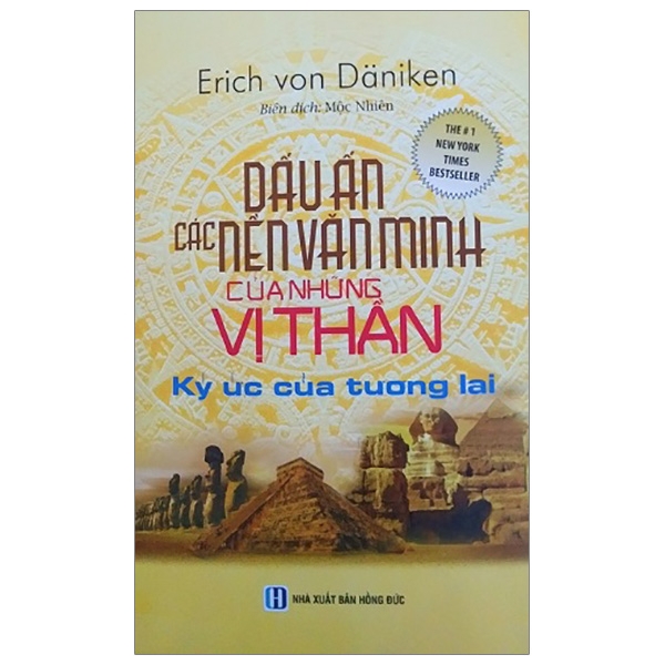 Sách - Dấu Ấn Các Nền Văn Minh Của Những Vị Thần Ký Ức Của Tương Lai | BigBuy360 - bigbuy360.vn