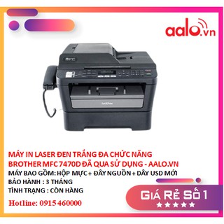 MÁY IN LASER ĐEN TRẮNG ĐA CHỨC NĂNG BROTHER MFC 7470D ĐÃ QUA SỬ DỤNG - AALO.VN
