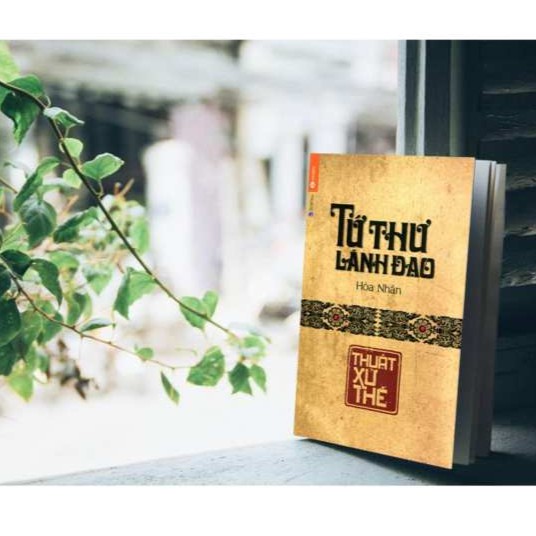 Sách Tứ Thư Lãnh Đạo: Thuật Dụng Ngôn th