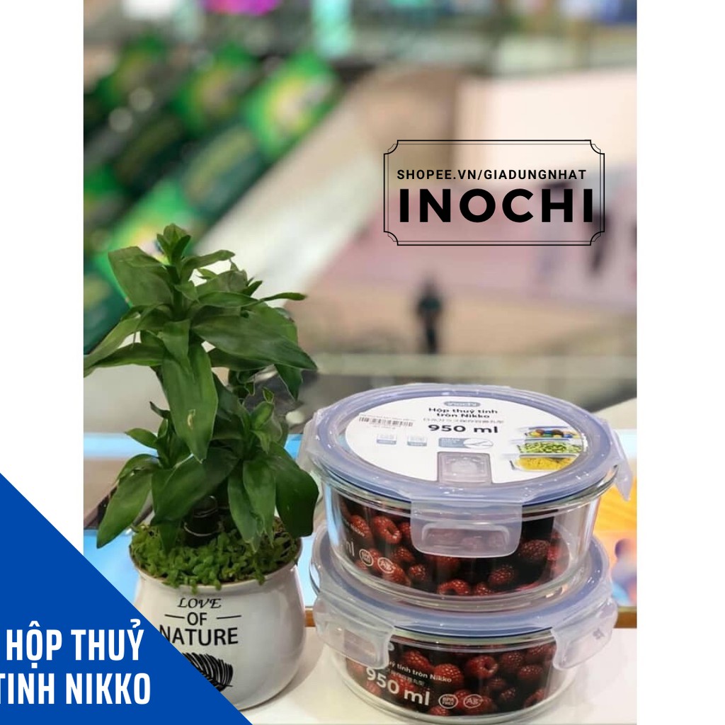 Hộp Thuỷ Tinh Đựng Thực Phẩm Nikko Nhật - Tròn Đựng Đồ Ăn, Thức Ăn Trong Ngăn Đá Tủ Lạnh, Bảo Quản Thực Phẩm Tươi