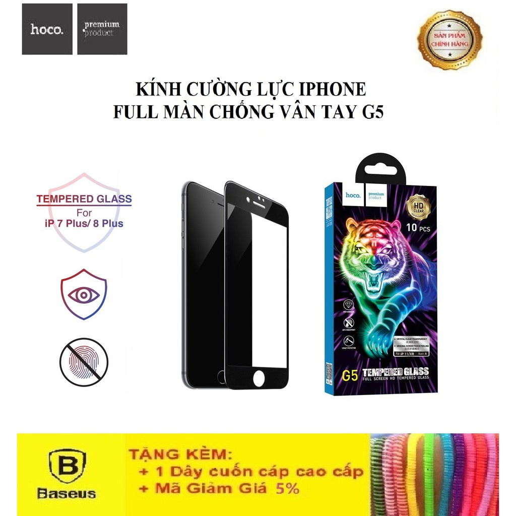 Kính Cường Lực Iphone Full Màn Chống Vân Tay Hoco G5 Dành Cho Các Dòng Iphone - Siêu Bền, Siêu Chất