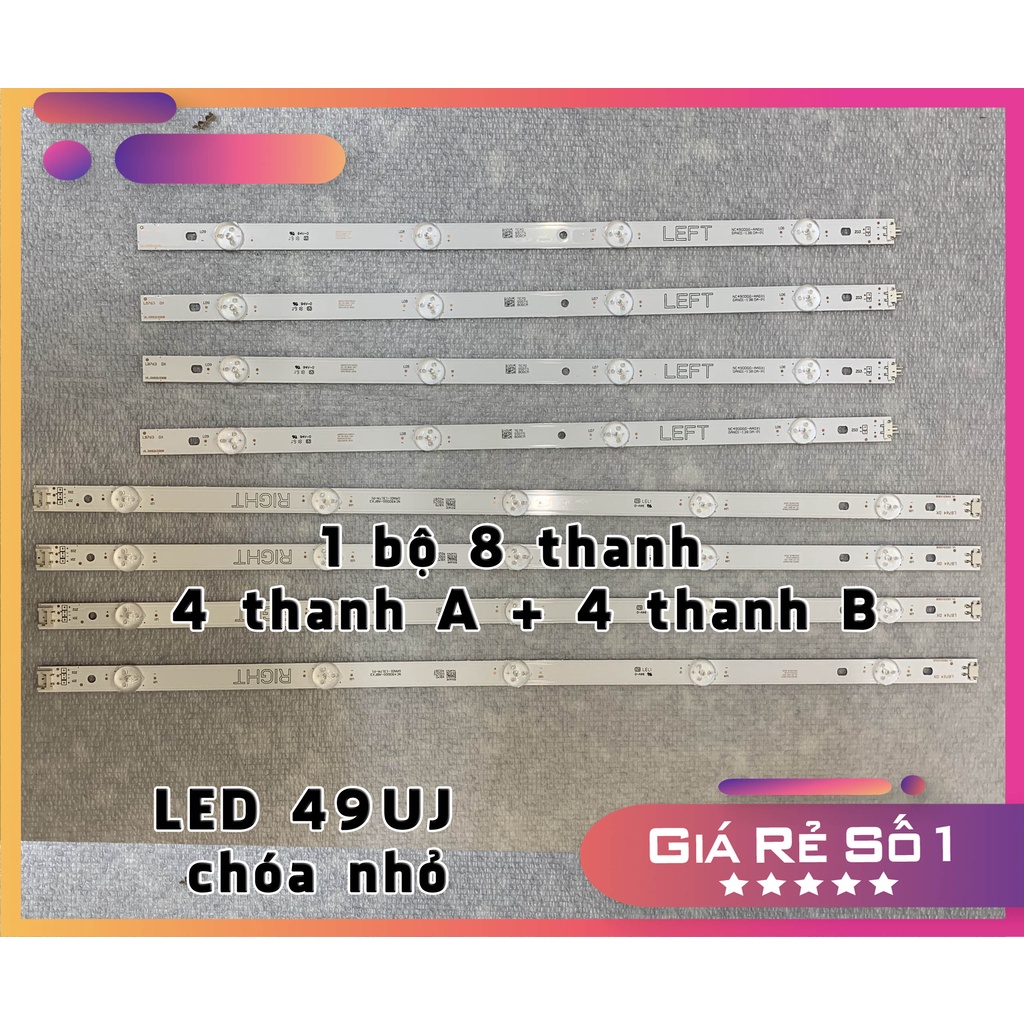 Thanh LED Tivi  LG 49 chóa nhỏ - Lắp zin tivi LG 49UJ632 - 1 bộ 8 thanh (4A+4B) - LED MỚI 100% nhà máy