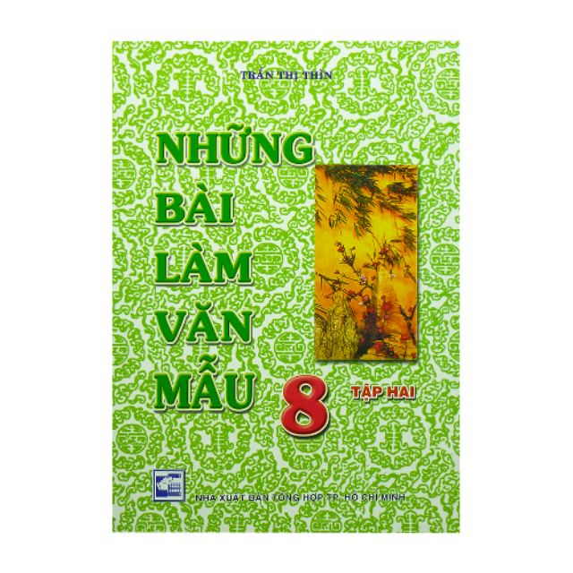 Sách Những Bài Làm Văn Mẫu Lớp 8 Tập 2