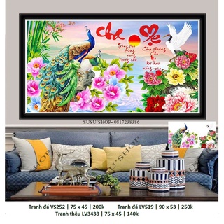 Tranh thêu chữ thập, tranh đính đá cha mẹ LV3438 (75 x 45 cm); VS252 (75 x 45 cm); LV519 (90 x 53 cm)