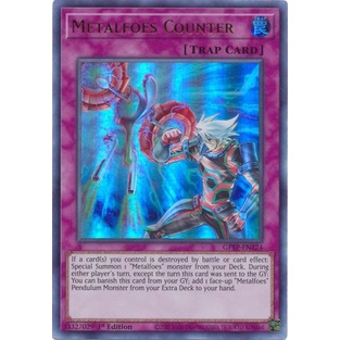 Thẻ bài Yugioh - TCG - Metalfoes Counter / GFTP-EN124'