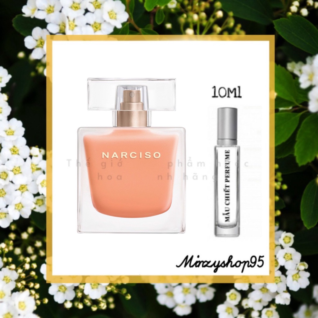Nước hoa nữ Narciso Eau Néroli Ambrée NEW 2021 5ml/10ml/20ml