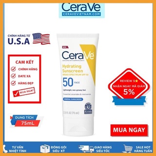 Kem chống nắng CeraVe Hydrating Sunscreen Face SPF 50
