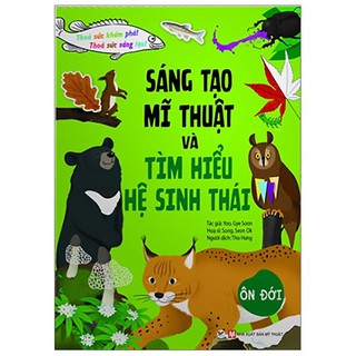 Sáng Tạo Mĩ Thuật Và Tìm Hiểu Hệ Sinh Thái - Ôn Đới