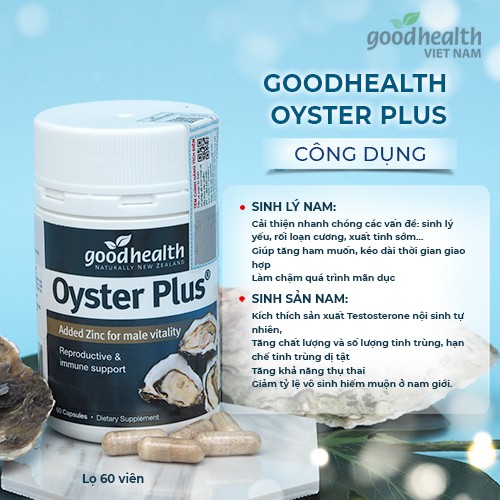 Tinh chất hàu Goodhealth Oyster Plus hộp 60 viên tăng cường sinh lực (Tem QR code xác thực)