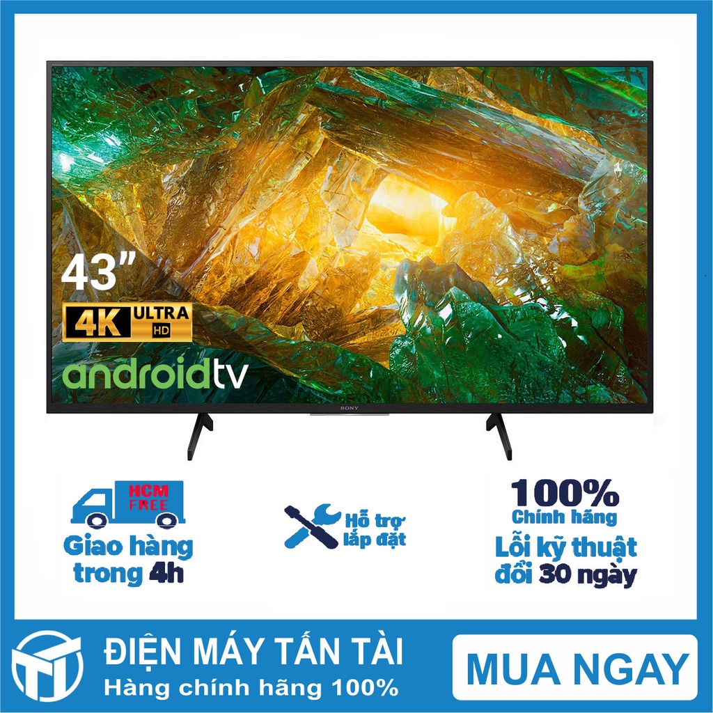 Android Tivi Sony 4K 43 inch KD-43X8050H mẫu 2020, bảo hành chính hãng 24 tháng, Giao miễn phí HCM