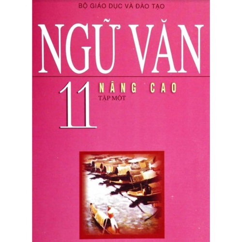 Sách Giáo Khoa Nâng Cao Lớp 11 Tự Chọn - Năm Học 2022 - 2023