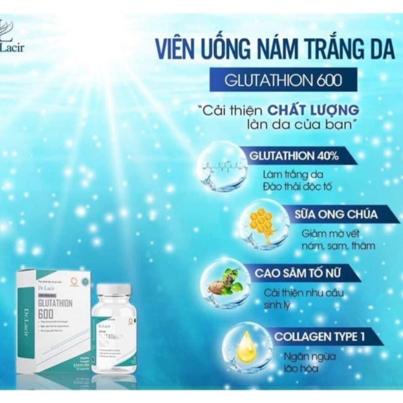 Viên uống trắng da ngừa nám GLUTATHIONE 600 DR LACIR,glutathione đẹp da tăng nội tiết tố nữ hộp 30 viên