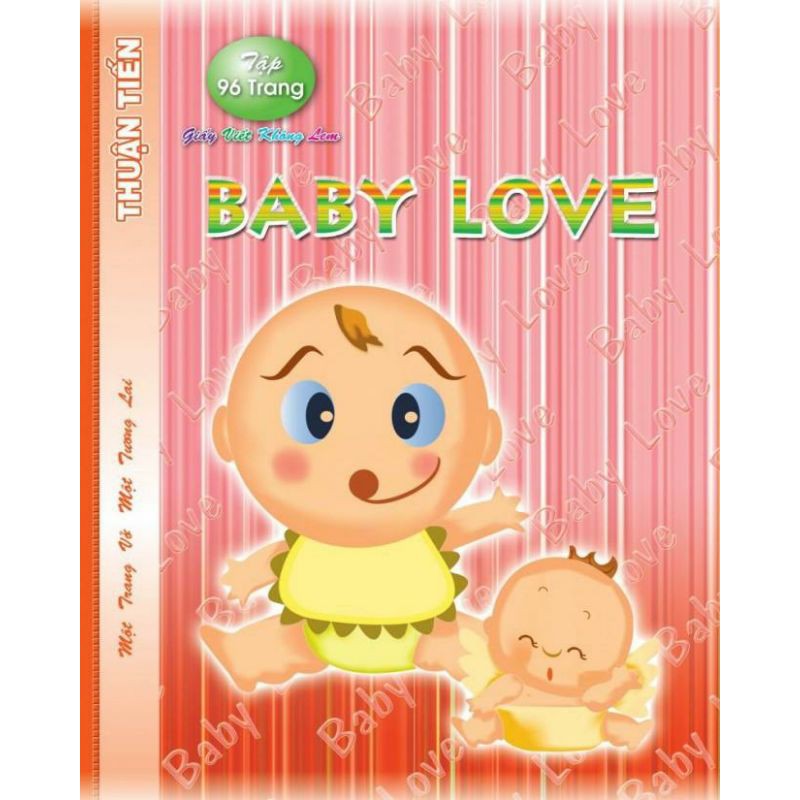 Lốc 10 Quyển Tập Baby Love Thuận Tiến 4 Ô Ly ( 96 Trang )