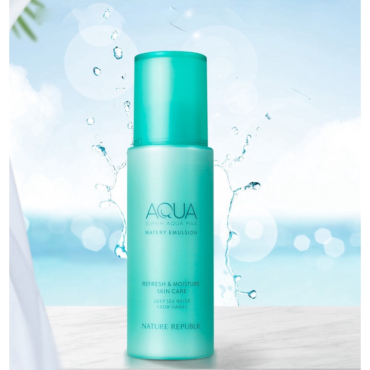 Nhũ tương Nature Republic Super Aqua Max Watery Toner//WATERY EMULSION super toner super emulsion
