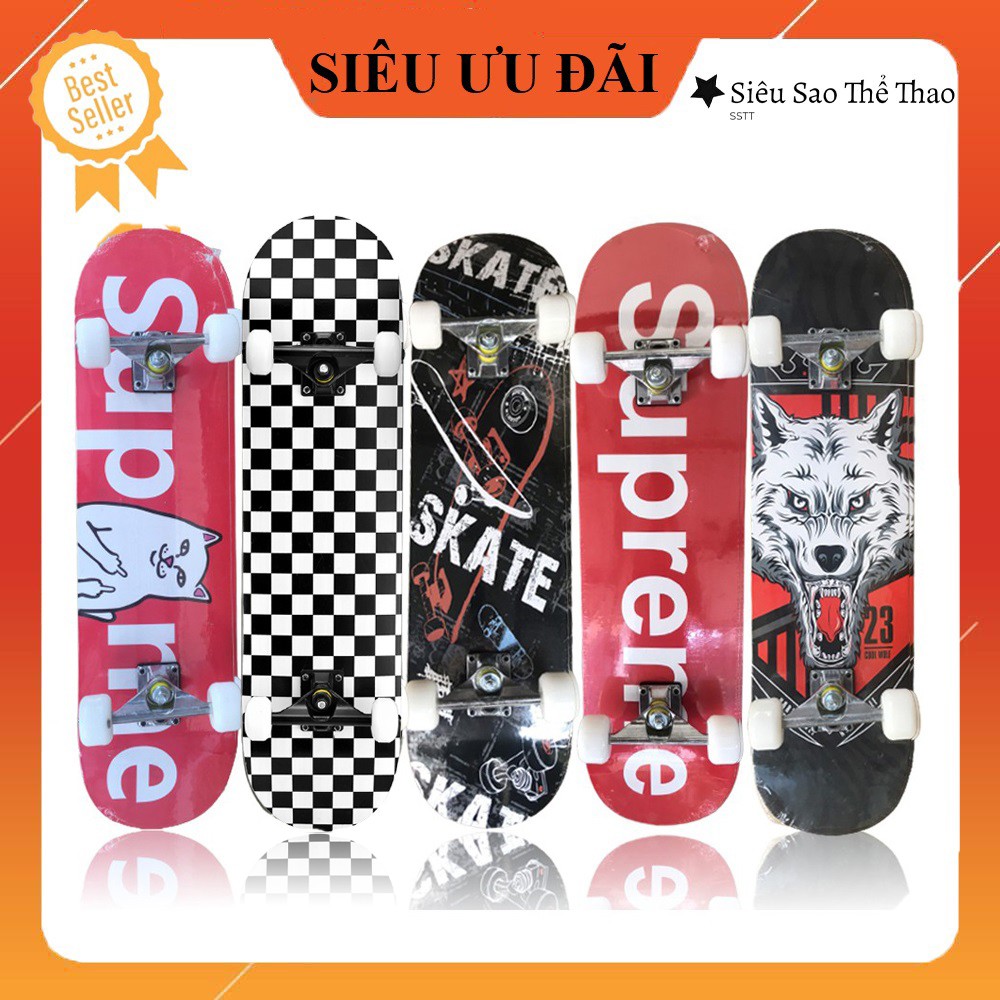 Ván trượt Skateboard Mặt nhám - Siêu bền