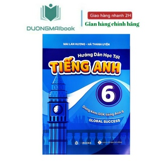 Sách - hướng dẫn học tốt tiếng anh 6 - mai lan hương