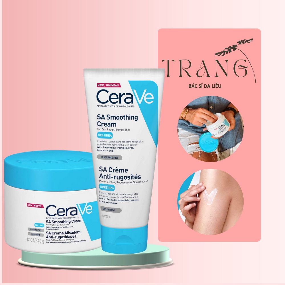 Kem Dưỡng Ẩm CeraVe Ure 10% Cho Da Nhạy Cảm CERAVE SA SMOOTHING CREAM 177ml – 340g - Dr.Trang
