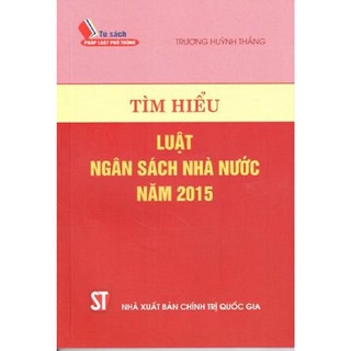 Tìm hiểu Luật ngân sách nhà nước năm 2015