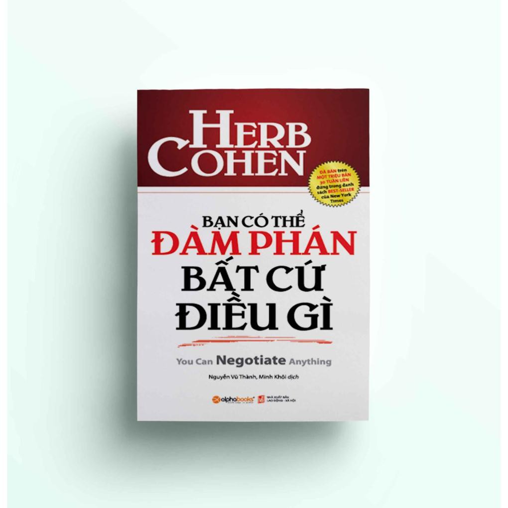 Sách - Bạn có thể đàm phán bất cứ điều gì (tái bản 2019)