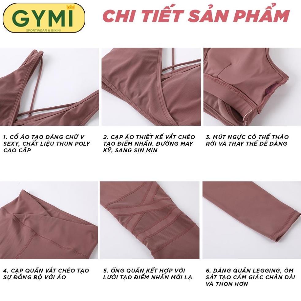 NEW Set bộ đồ tập gym yoga nữ chất thun poly GYMI SET22 gồm áo bra chéo và quần legging thể thao co giãn đàn hồi .