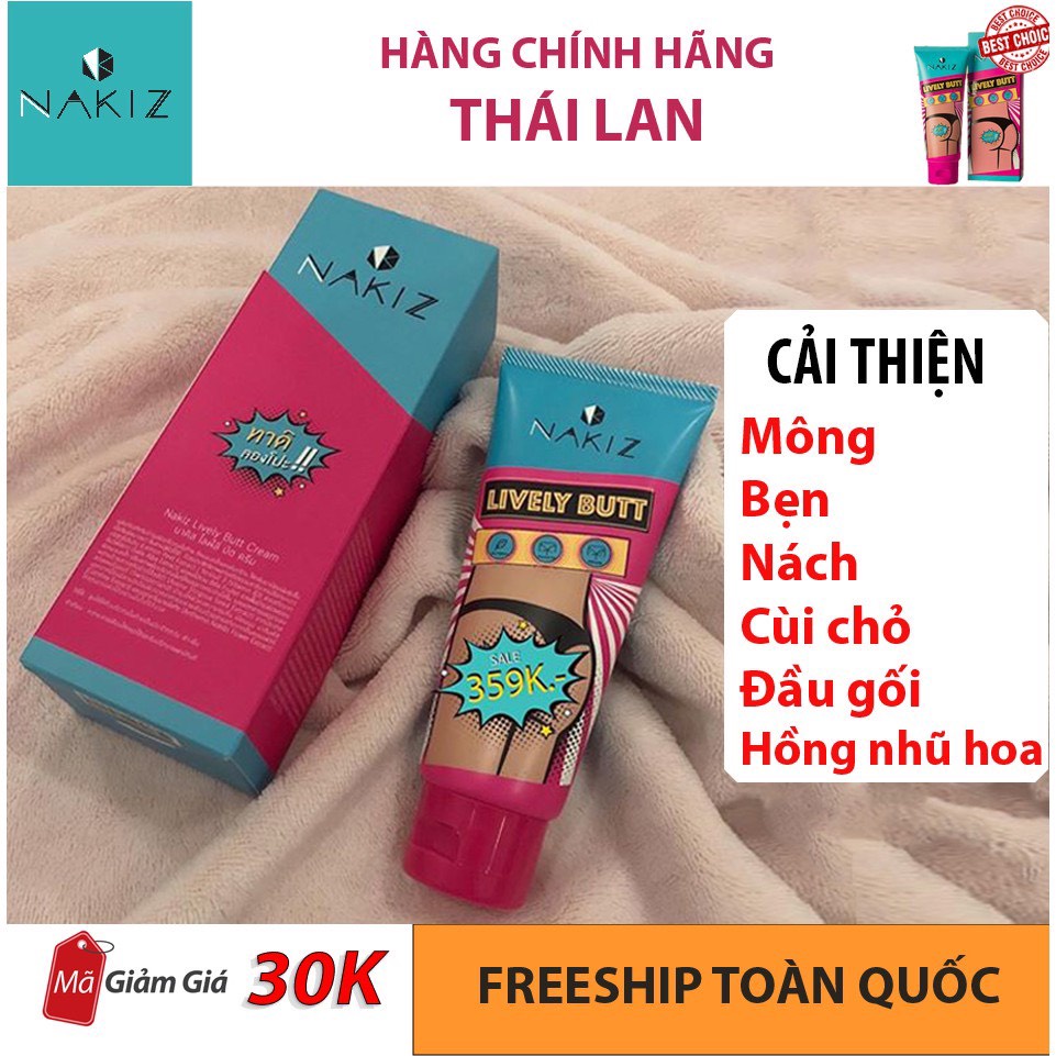 ￼Kem thâm mụn, thâm mông, thâm nách, bẹn Nakiz Lively Butt - Mờ thâm đầu gối, cùi chỏ - CHE TÊN SẢN PHẨM