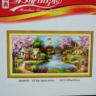 Tranh thêu chữ thập tổ ấm (thêu kín) mn0027( 153cm x 82),mn0028(195x103)