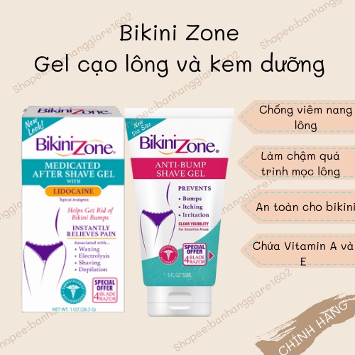 Gel Cạo Bikini Zone Anti-Bumps Shave Gel 150ml (Bill Mỹ - Có Sẵn)