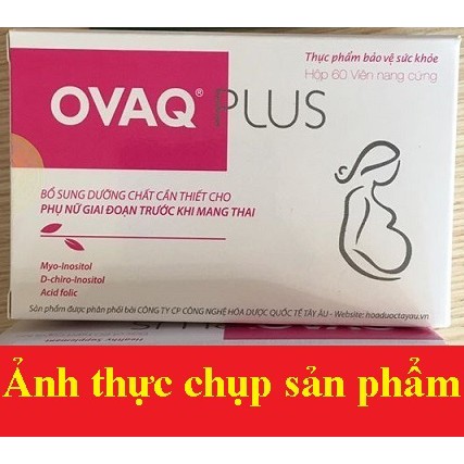 Ovaq Plus hộp 60 viên mẫu mới