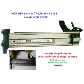 Hộp tiếp đinh Máy bắn đinh bê tông ST38 - Hiệu Meite - phụ kiện chỉ thay thế được cho máy Meite