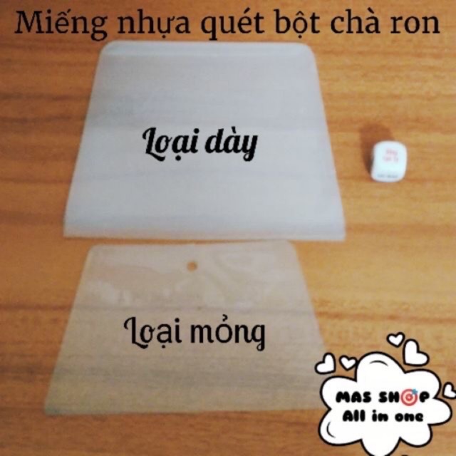 MIẾNG TRÉT RON NHỰA DÀY - MỎNG