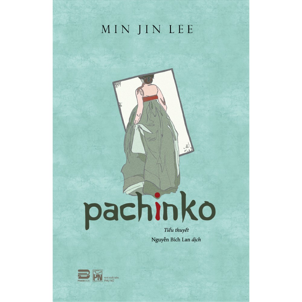 Sách - Pachinko (Tiểu thuyết) - Min Jin Lee