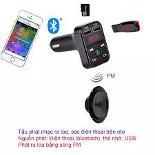 Tẩu sạc ô tô kiêm nghe nhạc MP3, kết nối điện thoại qua bluetooth, kết nối dàn âm thanh trên xe qua sóng FM