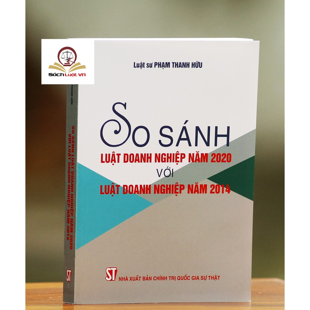 Sách - So Sánh Luật Doanh Nghiệp Năm 2020 Với Luật Doanh Nghiệp Năm 2014